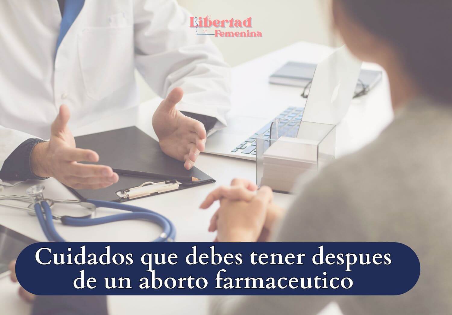 Cuidados despues del aborto con medicamentos